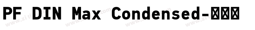 PF DIN Max Condensed字体转换